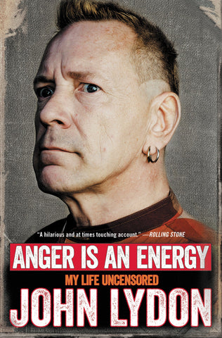 Anger Is an Energy: My Life Uncensored (bok)