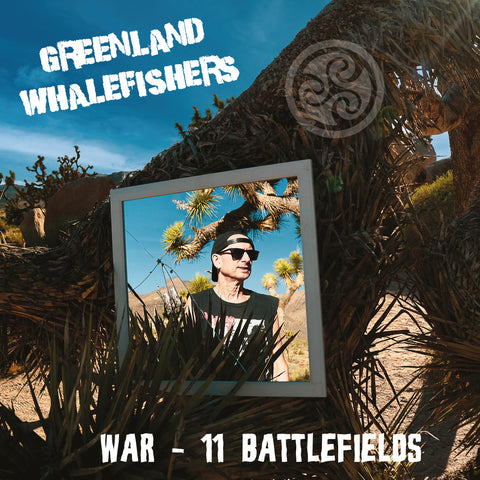 Greenland Whalefishers - War - 11 Battlefields