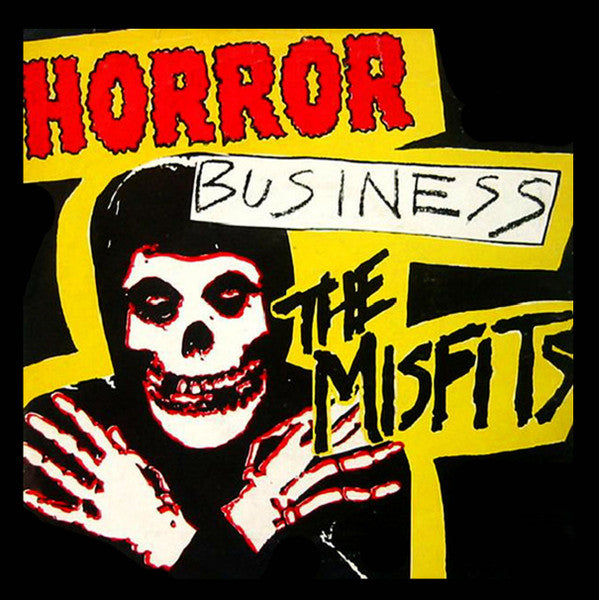Misfits – Horror Business (7")