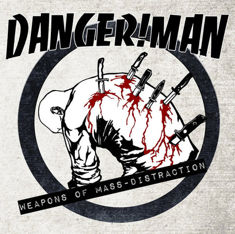 Danger!Man – Weapons Of Mass-distraction (LP)