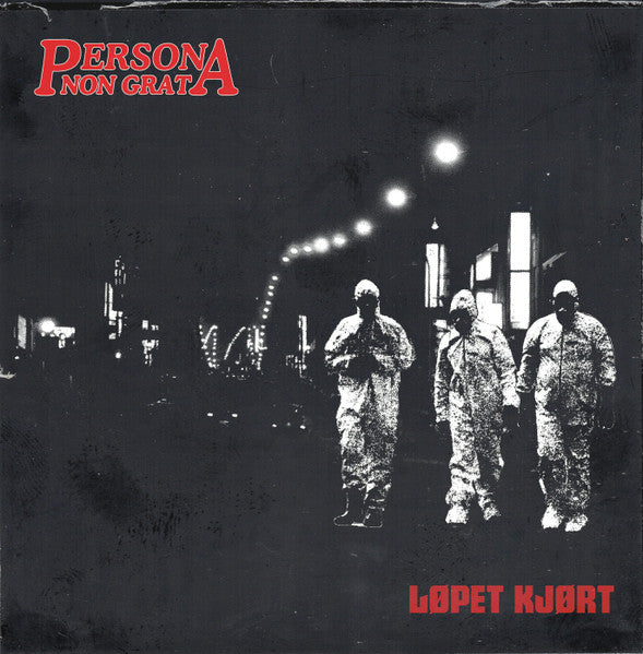 Persona Non Grata - Løpet Kjørt (LP)