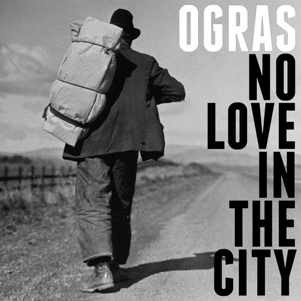 Ogras – No Love In The City (LP)