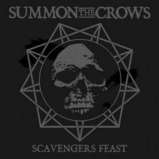 Summon The Crows - Scavengers Feast (LP)