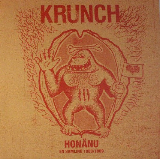 Krunch – HONÄNU, En Samling 1983/1989 (LP)