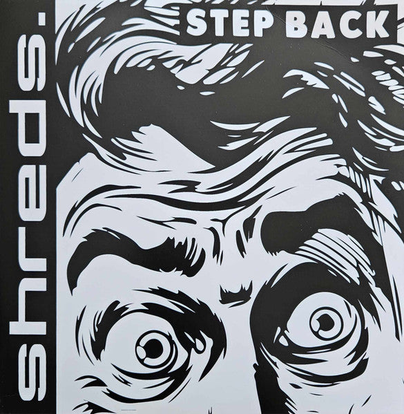 Shreds. – Step Back (LP)