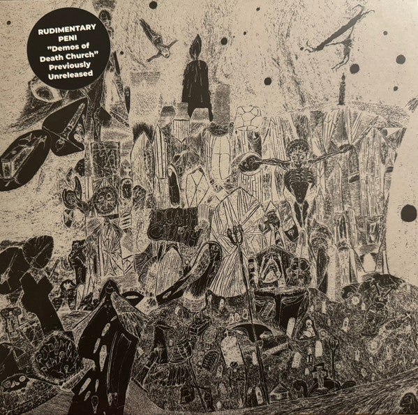 Rudimentary Peni	- Demos of Death Church (LP)