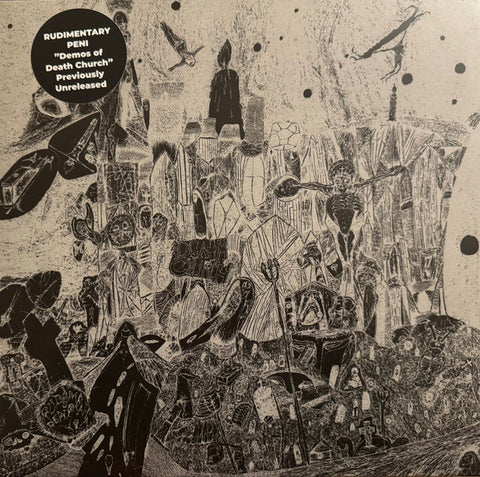 Rudimentary Peni	- Demos of Death Church (LP)