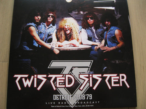 Twisted Sister – Detroit Club '79 live radio broadast (LP)