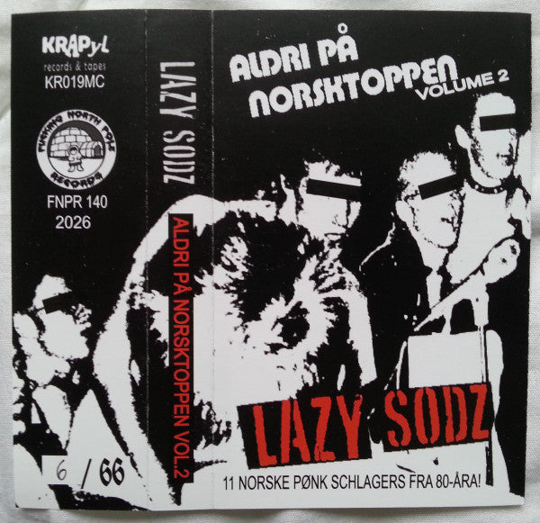 LAZY SODZ – Aldri På Norsktoppen Volume 2 (MC)