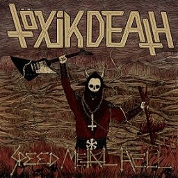 Töxik Death – Speed Metal Hell