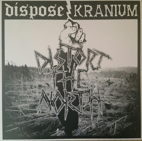 Dispose / Kranium – Distort The North