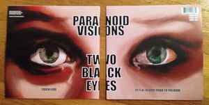 Paranoid Visions	Two Black Eyes