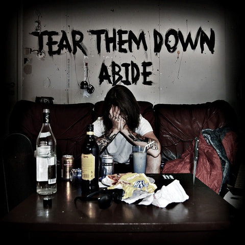 Tear Them Down - Abide (CD)