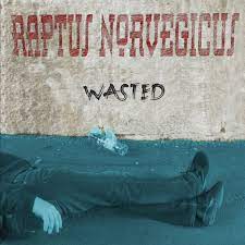 Raptus Norvegicus - Wasted (LP)