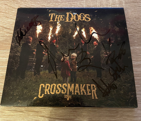 The Dogs - Crossmaker (SIGNERT CD)