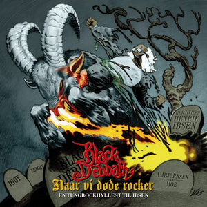 Black Debbath - Naar Vi Døde Rocker (CD)