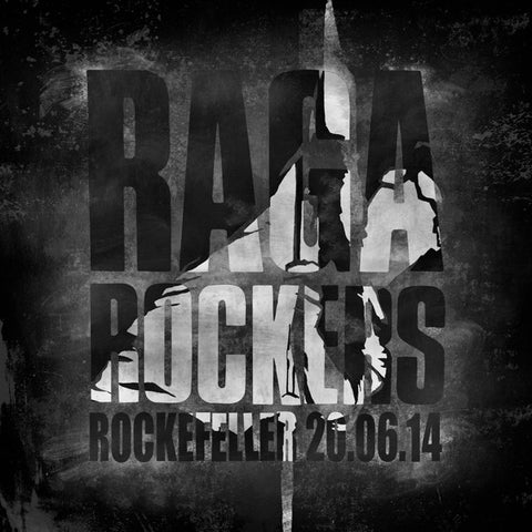 Raga Rockers - Rockefeller 20.06.14 (LP)