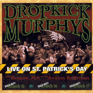 Dropkick Murphys - Live On St. Patrick's Day (CD)