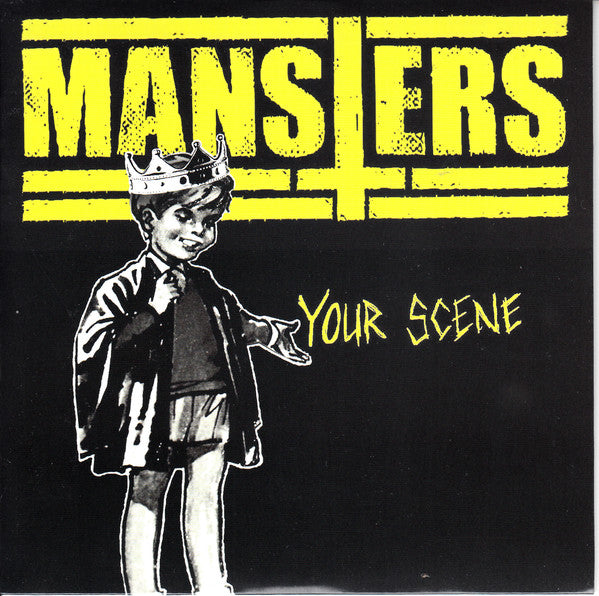 The Mansters ‎- Your Scene (7")