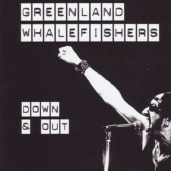 Greenland Whalefishers ‎- Down & Out (CD)