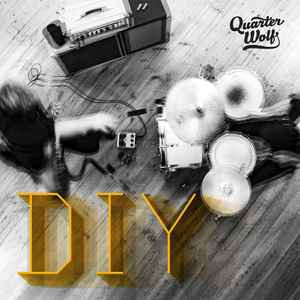 Quarter Wolf ‎- DIY (LP)