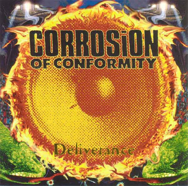 Corrosion Of Conformity ‎- Deliverance (CD)