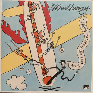 Mudhoney - Every Good Boy Deserves Fudge (2CD deluxe edition)