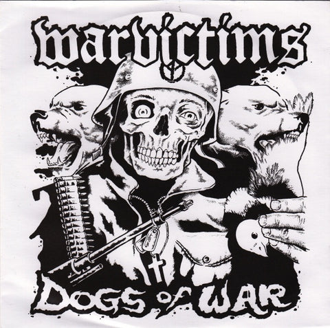 Warvictims - Dogs Of War (7")