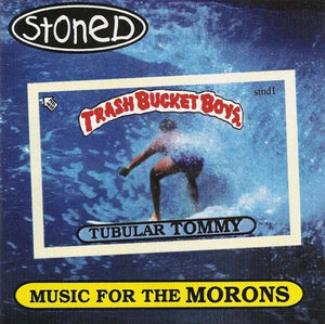 Stoned ‎- Music For The Morons (CD)