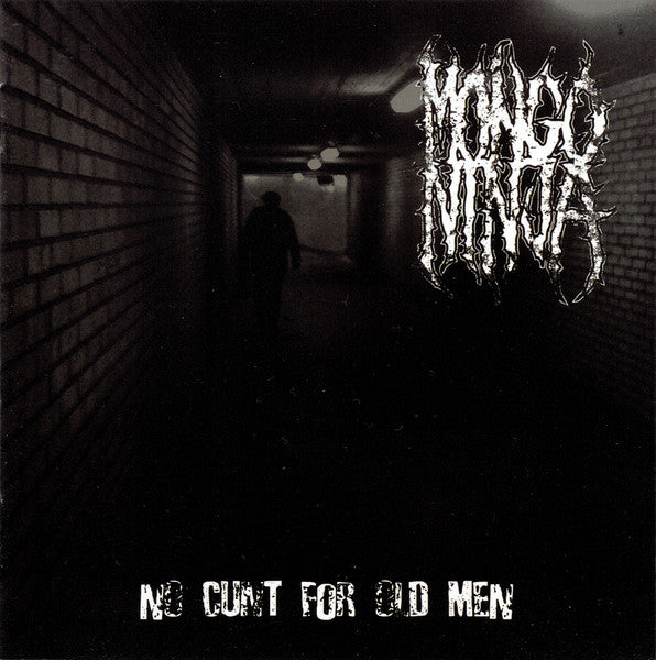 Mongo Ninja - No Cunt For Old Men (CD)