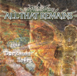 All That Remains ‎- This Darkened Heart (CD)