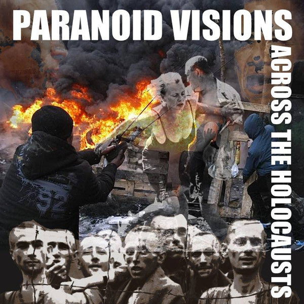 Paranoid Visions - Across The Holocaust (7")