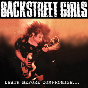 Backstreet Girls - Death Before Compromise…. (CD)