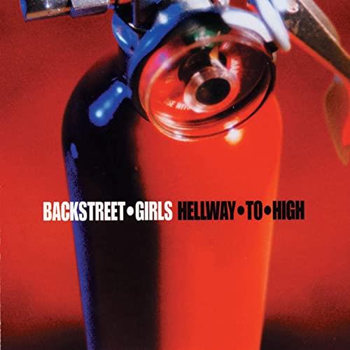 Backstreet Girls ‎- Hellway To High (CD)