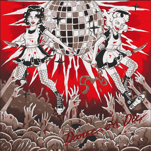 Murder Maids - Dance Or Die (LP)