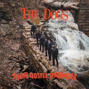 The Dogs - Swamp Gospel Promises (CD)